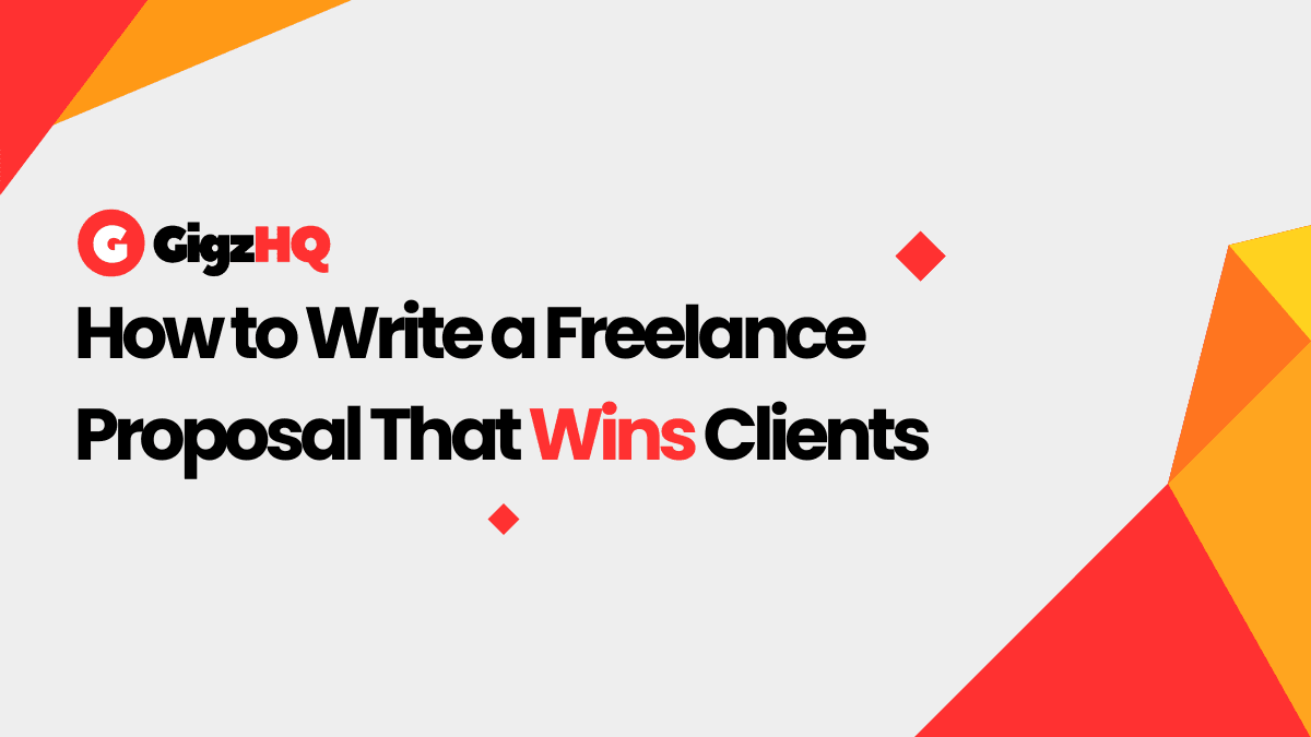 How to Write a Freelance Proposal That Wins Clients