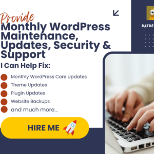 I Will Provide Monthly WordPress Maintenance, Updates, Security & Support